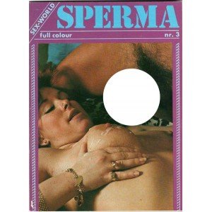 SEX WORLD - SPERMA Nr 3