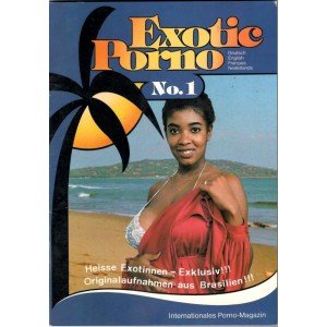 EXOTIC PORNO Nr 1 - 1983